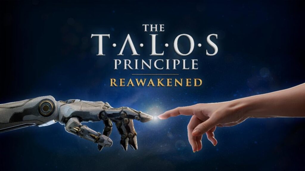 the talos principle reawakened cikis tarihi belli oldu T1zRqbCc
